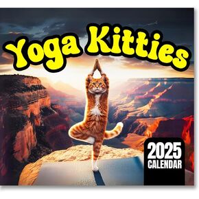 Yoga Kitties Wall Calendar 2025 | Funny Cat Themed Gifts Featuring Hilarious Cats Doing Yoga in Beautiful Places | 12-Month Wall Calendar