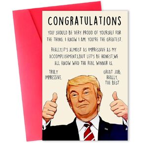 Funny Trump Congratulations Card for Him Her, Humor Accomplishment Card for Men Women, Unique Encourage Gifts Cards for Friends Boss Workmate Employee