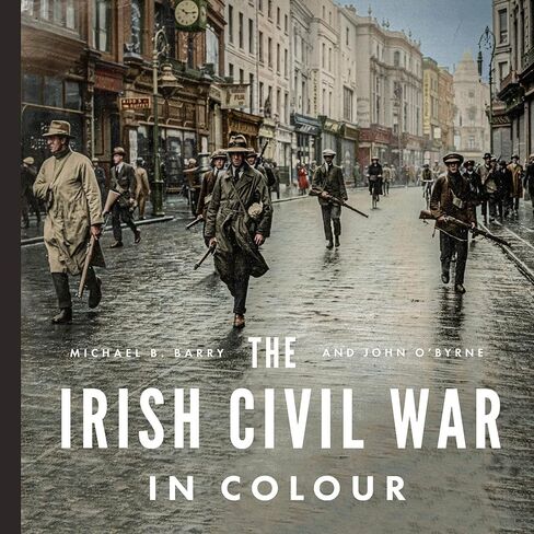 The Irish Civil War in Colour in Saudi Arabia