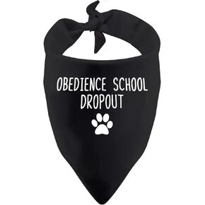 1 Piece Funny Dog Bandana Obedience Dropout Dog Bandana Over The Collar Cute Saying Bandana (Obedience Black)