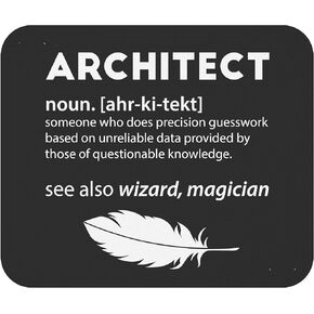 Funny Gag Sarcastic Mousepad Funny Architect Meaning Noun Definition Architecture Saying Office Poster Black Mouse Pad Computer Mouse mat