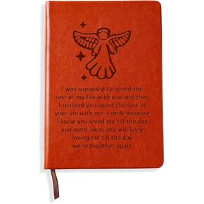 Loss Of Husband Sympathy Gift Women In Memory Of Loved One Gift I Was Supposed To Spend The Rest Of My Life With You Memorial Cosmetic Leather Journal Notebook (Memorial)