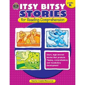 Itsy Bitsy Stories for Reading Comprehension Grd K
