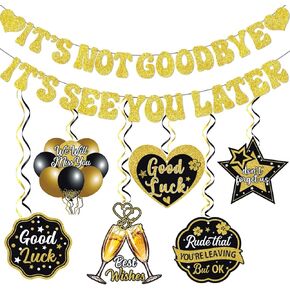 It's Not Goodbye It's See You Later Banner Going Away Party Decorations Glitter Gold Goodbye Party Decorations with Farewell Banner Hanging Swirls for Coworker Leaving Decorations