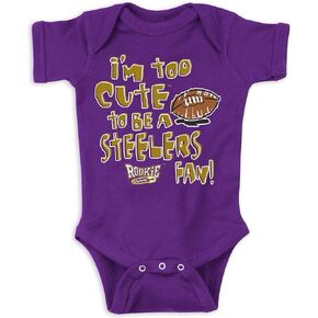 Too Cute to be a Steelers Fan Baby Apparel for Baltimore Football Fans (NB-7T)
