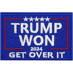 3'' Trump Won 2024 Get Over It Embroidered Iron-On Patch
