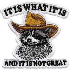 It is What It is and It is No Great Embroidery Patches for Clothes Backpacks Hats Jeans Bags, Cowboy Raccoon Size 3" Iron On Patch or Sew On Patches, Applique Embroidery Patches, Funny Gift