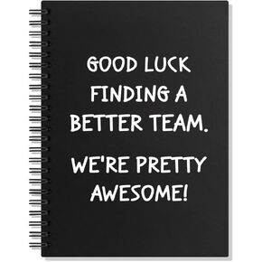 Better Team Hardcover Spiral Blank 160 Page Notebook, Team Appreciation Gifts, Teamwork Gifts, New Job Gifts for Employee Staff Team Member, Farewell Going Away Gifts for Colleagues Coworker