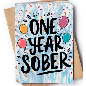 1 Year Sober Card - One Year Sobriety Card - Congrats Sober Anniversary - 1 Soberversary for Men or Women - Addiction Recovery AA - 1 Yr Soberversary Birthday Milestone