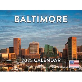 Baltimore Maryland Calendar 2025 Monthly Wall Calender | American Made In The USA