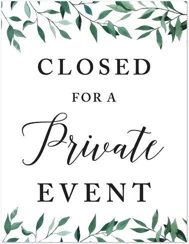 Andaz Press Wedding Party Signs, Natural Greenery Green Leaves, 8.5x11-inch, Closed for a Private Event, 1-Pack in Kuwait