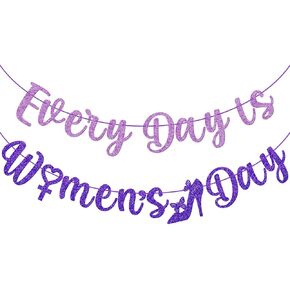 Every Day is Women's Day Banner, Womens Day Decorations, Happy Women Day Banner, March 8th Women's Day Party Decorations, Purple Glitter