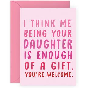 CENTRAL 23 Mom Birthday Cards from Daughter - Funny Dad Birthday Cards - 'Me Being Your Daughter - Valentines Day Card for Mom Dad - Love Gifts from Daughter - Comes With Fun Sticker