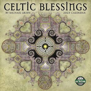 Celtic Blessings 2023 Wall Calendar: Illuminations by Michael Green