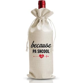 PA School Graduation Gift Wine Bag for Nurse Doctor Physician Assistant Her Women DNP, Doctor Nurses Day Week Party Gift Decoration, Nurse Appreciation or Thank You Gifts, Reusable Linen Wine Bag