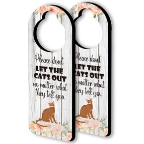 Abyssinian Cat Funny Wooden Door Hanger Sign, 2 Pack(Double Sided), Don't let The Cat Out Funny Sign, Funny Cat Home Decoration Ideal for Using In Cattery, Cat House, Gift for Cat Lover