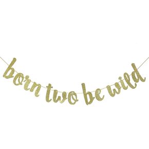 Born Two Be Wild Glitter Banner, Two Years Old Banner, 2nd Birthday Party Decor (Gold)