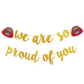 Firemen Theme We Are So Proud Of You Banner,Firefighter Retirement Party Birthday Party Decorations