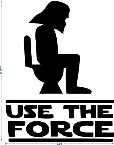 Use The Force -with Darth Vader Head - 6 X 8 Inches - Funny Bathroom Toilet/Bathroom/Restroom - Vinyl Wall Decals [Child Friendly] in Saudi Arabia