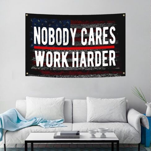 لا أحد يهتم بالعمل بجد العلم 3x5 أقدام ملصق تحفيزي لافتة ملهمة للكلية النوم الصالة الرياضية غرفة المكتب جدار ديكور in Kuwait