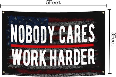 لا أحد يهتم بالعمل بجد العلم 3x5 أقدام ملصق تحفيزي لافتة ملهمة للكلية النوم الصالة الرياضية غرفة المكتب جدار ديكور in Kuwait