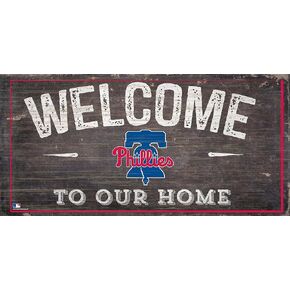 Phillies 12" x 6" Distressed Welcome To Our Home Wood Sign