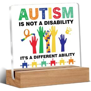 Autism Awareness Gift Decor Autistic Clear Desk Decorative Sign Autism Is Not a Disability It's a Different Ability Acrylic Sign With Wooden Stand for Desk Table Shelf