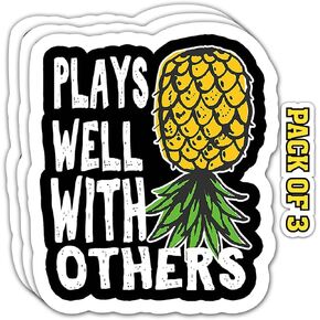 | Plays Well with Others Upside Down Swingers Pineapple Sticker Pineapple Lovers Decal for Windows, Bumpers, Laptops, Wall, Cup, Tumbler Pack of 3 Size 4 X 3.5 inches -Imp 038
