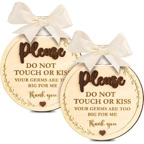 Please Do Not Touch Or Kiss Baby Sign - 2 Pack Dont Touch Baby Sign For Car Seat Or Stroller Tag, No Touching Baby Signage For Baby Newborn