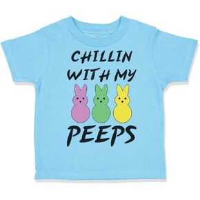 Toddler T-Shirt Easter Chillin with My Peeps Bunny Funny Humor Easter Cotton Bunny Boy & Girl Clothes Cute Baby Funny Tee Aqua Blue Design Only 12 Months