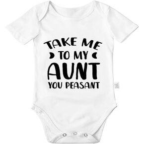 Take Me to My Aunt You Peasant Bodysuits, Funny Baby Clothes, Boys Girls Infant Cotton Romper Jumpsuit 0-24 Months