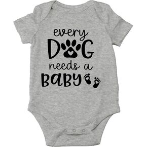CBTwear Every Dog Needs a Baby - Baby Clothes - Funny Newborn Bodysuit Outfits for Boys and Girls