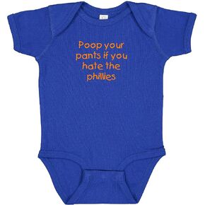 Mets Fan Poop Your Pants if You Hate the Phillies Funny Baby Bodysuit Outfit Gift