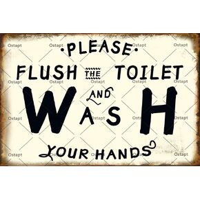 Toilet Tips Please Flush The Toilet And Wash Your Hands Funny Home Decor Bathroom Wall Art Decor Vintage Toilet Poster Art For Home Bathroom Metal Tin Sign 8x12 Inch