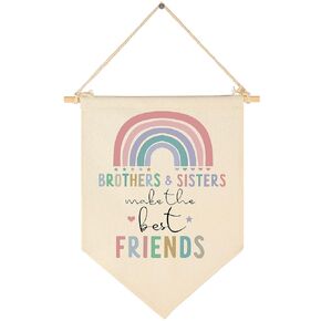 Canvas Hanging Pennant Flag Banner Wall Sign Decor Gift for Nursery Baby Kids Girl Boy Teen Bedroom Playroom Front Door-Brothers and Sisters Make The Best Friends- Birthday Christmas Gift