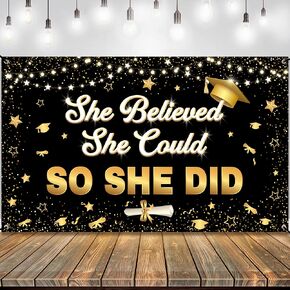 KatchOn, She Believed She Could So She Did Banner - XtraLarge, 72x44 Inch | Graduation Banner Class of 2025 for Graduation Decorations 2025 | Congratulations Grad Party Decorations