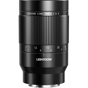 Lightdow RF 240mm F5.6 عدسة Reflex - Focus Manual Focus DSLR Cameras Lense لـ Canon EOS R ، RA ، RP ، R3 ، R5 C ، R5 Mark II ، R6 ، R6 Mark II ، R7 ، R8 ، R50 ، R50 ، R100 Mirrorless Cameras