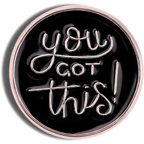 You Got This Black Enamel Pin Support Mental Health Daily Positive Reminder Novelty Brooch Buttons Jewelry for Jackets Jeans Backpack Cloth Lapel Bag Hat Gift for Men Women Girl in Kuwait