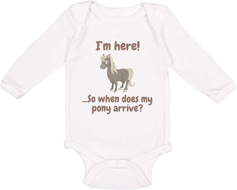 Baby Long Sleeve Bodysuit I'm Here... So When Does My Pony Arrive Funny Cotton in Saudi Arabia