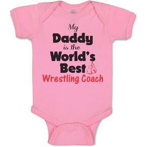 Cute Rascals Baby Bodysuit My Daddy Is The World's Best Wrestling Coach Dad Father's Day Boy & Girl Baby Clothes Funny Cotton Soft Pink Design Only 6 Months