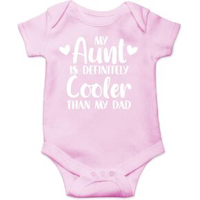 CBTwear My Aunt Is Cooler Than My Dad - Baby Clothes - Funny Newborn Bodysuit Outfits for Boys and Girls (6 Months, Pink)