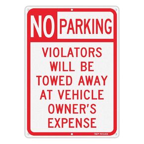 T&R No Parking Sign - Unauthorized Vehicles Towed Away At Vehicle Owner's Expense Sign - 14"x10" .040 Rust Free Heavy Aluminum, Reflective, Waterproof, Weatherproof and Fade Resistant, 6 pre-drilled