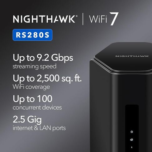 NETGEAR Nighthawk Dual-Band WiFi 7 Router (RS90) – Security Features, BE3600 Wireless Speed (up to 3.6 Gbps) - Covers up to 2,000 sq. ft., 50 Devices – 2.5 Gig Internet Port in Saudi Arabia