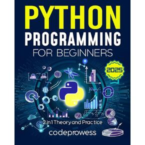 برمجة Python للمبتدئين: دورة تصادم Python الكاملة-تعزز نموك من خلال إطار تعليمي مبتكر فائق السرعة والتمارين التفاعلية العملية الحصرية