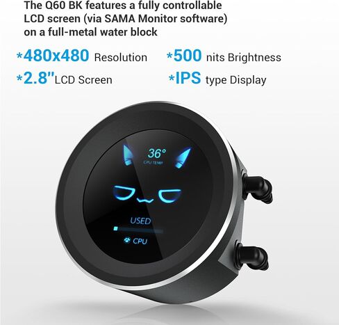 SAMA Q60 CPU AIO Water Cooler, FDB Bearings 4pin PWM Quiet Fans, Efficient PWM-Controlled Pump, Customizable 2.8" Circular LCD Display for Images, LGA 1366/115X/2011/1200/1700/1851, AM4/AM5, White in Kuwait