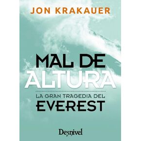 Mal de altura, edición de bolsillo: La gran tragedia del Everest