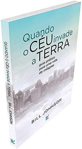 Quando o céu invade a terra - guia prático para uma vida de milagres (Em Portugues do Brasil) in Saudi Arabia