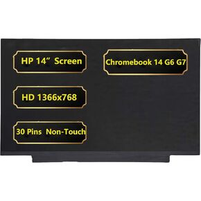 Replacement 14 inch LCD Screen for HP Chromebook 14 G6 G7 Series Laptop Non-Touch Screen HD 1366x768 30 Pin LCD LED Display