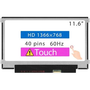 11.6" Screen Replacement for Acer Chromebook 11 C771T C732T C732LT for Chromebook 311 C722T C733T CB311-12HT 11HT 9HT for Chromebook 511 C741LT C734T LCD Display (40 pins HD 1366 * 768 Touch)