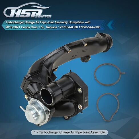 Turbocharger Charge Air Pipe Joint Assembly Compatible with 2016-2021 Honda Civic 1.5L OE # 172705AAH00 17270-5AA-H00 in Saudi Arabia